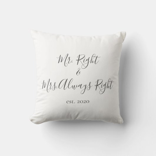 Mr. Right & Mrs. Altijd rechts Pillow voor paren Kussen (Voorkant)
