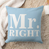 Mr. Right & Mrs. Always Right Custom Kussens (Deken)