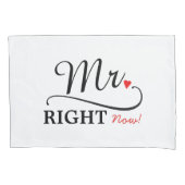 Mr. Right Now & Mrs. Always Right Schattigee Passe Kussensloop (Voorkant-Links)