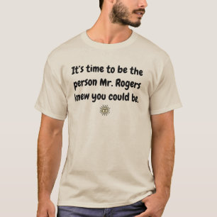 Mr. Roger's aanmoediging T-shirt