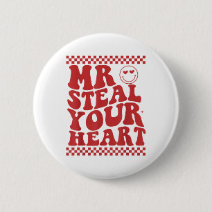Mr Steal Your Heart for Boys Peuters Valentijnse D Ronde Button 5,7 Cm
