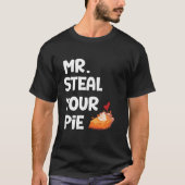 Mr Steal Your Pie T-shirt (Voorkant)