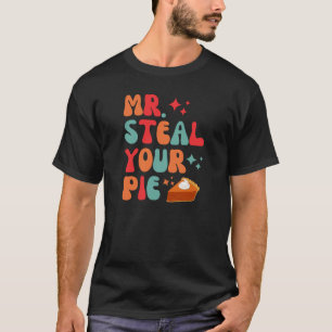 Mr Steal your Pie T-shirt