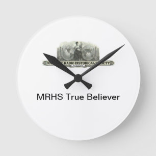 MRHS True Believer Clock Ronde Klok