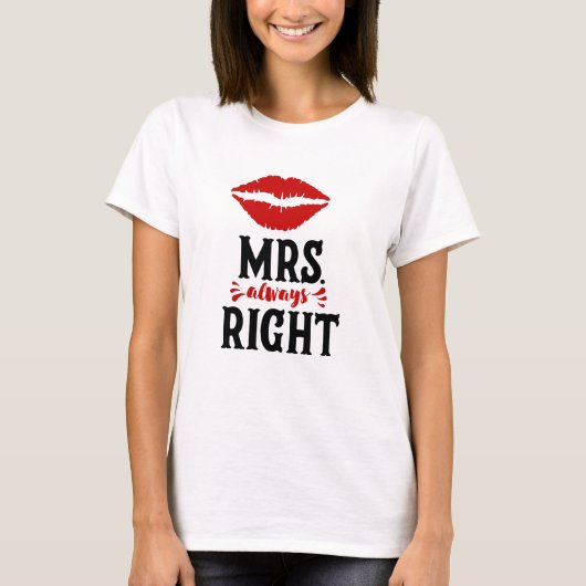 Mrs Altijd goed T-shirt (Voorkant)