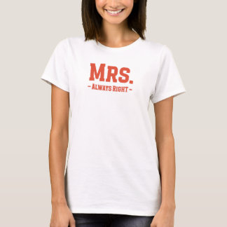 Mrs Altijd goed T-shirt