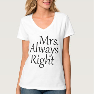 Mrs Altijd goed T-shirt