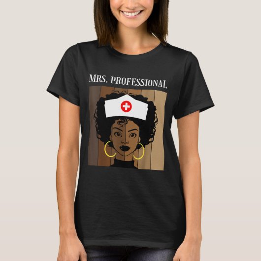 Mrs Professional Nursing Degree Nurse Profession B T-shirt (Voorkant)