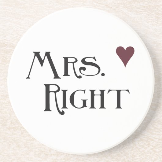Mrs Right Zandsteen Onderzetter (Voorkant)
