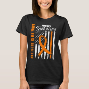 MS Familie Strijd Schoonzus Multiple Sclerose F T-shirt
