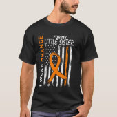 MS Little Sister Multiple Sclerosis Leukemia Aware T-shirt (Voorkant)