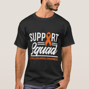 Ms Warrior Ms Ondersteuningsteam Multiple Sclerose T-shirt