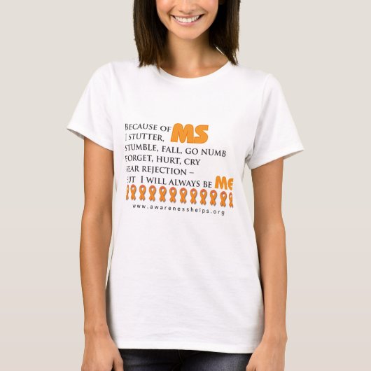 MS- Wees mij T-shirt (Voorkant)