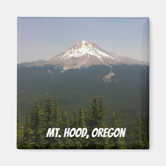 Mt Hood, Oregon Magneet (Voorkant)