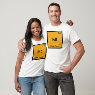 Mt - Mark Twain T-shirt symbole d'élément de chimi