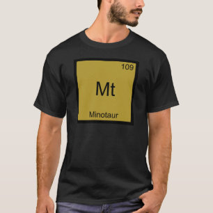 Mt - Minotaur Grappig Chemie Element Symbool T-shi T-shirt