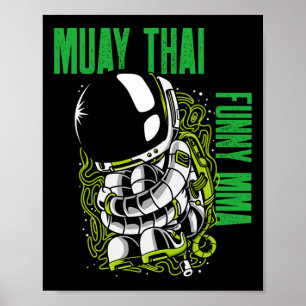 Muay Thai ingerolde astronaut, Mma, Kickboksen, Ji Poster