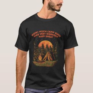 Much Camp Such Hike Very Workout Camping Hiking Ca T-shirt