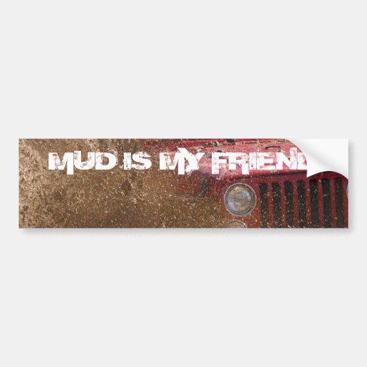 MUD IS MIJN VRIEND BUMPERSTICKER (Voorkant)