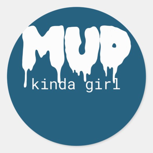 Mud Kinda Girl Mudding Mud Run Ronde Sticker (Voorkant)