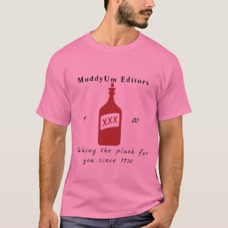 MuddyUm Editors T-shirt