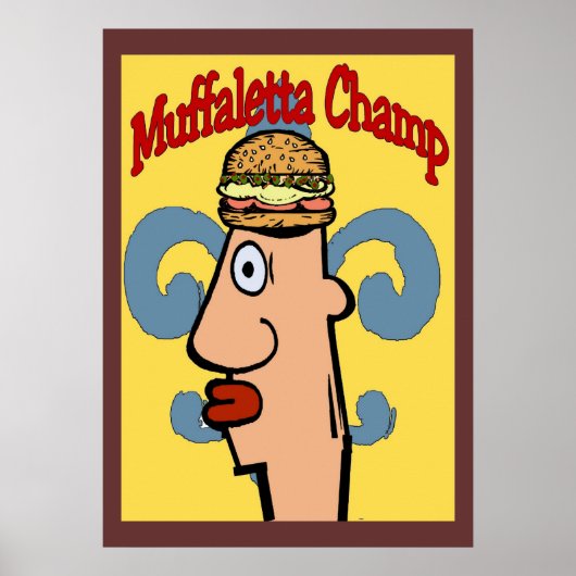 Muffaletta Champ 1 Poster (Voorkant)