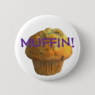 MUFFIN! RONDE BUTTON 5,7 CM