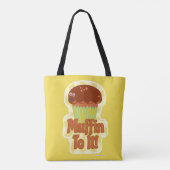 Muffin to it Giant Character Funny Cartoon Draagtas (Achterkant)