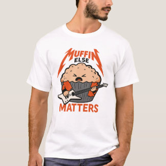 Muffins t-shirt
