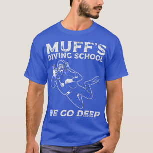 Muffs Diving School 5 T-shirt