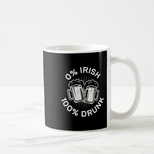 Mug 0% Irlandais 100% Assassiné Saint Patrick Day 1 (Droite)