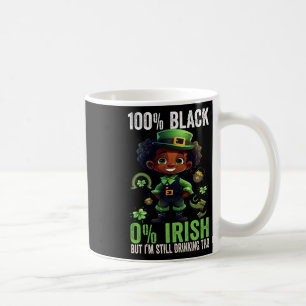 Mug 0% Irlandais 100% Noir -drôle St. Patrick's Day No