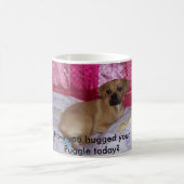 Mug 100_4013, avez-vous étreint votre Puggle (Centre)