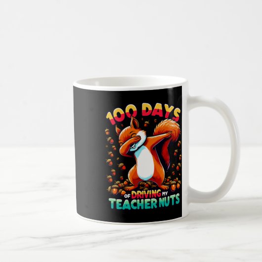 Mug 100 Jours De Conduire Mon Enseignant Nuts Dabbing  (Droite)