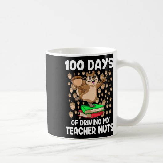 Mug 100 Jours De Conduite Mon Enseignant Nuts 100E Jou (Droite)