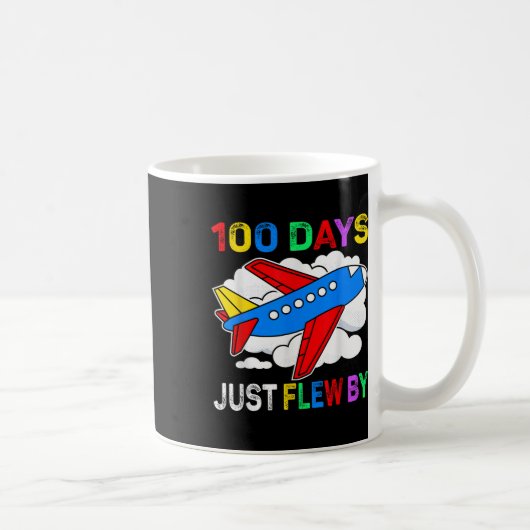 Mug 100 Jours De Vol Juste En Avion 100E Jour De (Droite)
