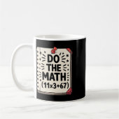 Mug 100 jours d'école équation mathématique Faites le  (Gauche)