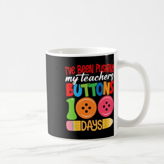 Mug 100 Jours D'École J'Ai Poussé Mes Enseignants B (Droite)