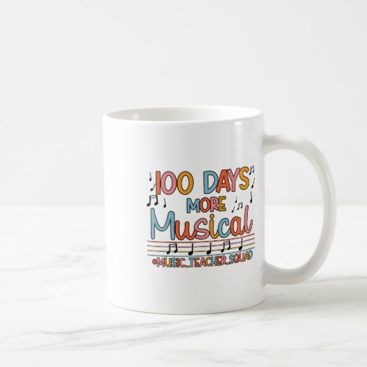 Mug 100 Jours Plus Notes Musicales 100 Jours De Mus D' (Droite)