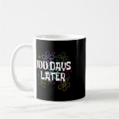 Mug 100 Jours Plus Tard Chemise 100 Jours D'Enseignant (Gauche)
