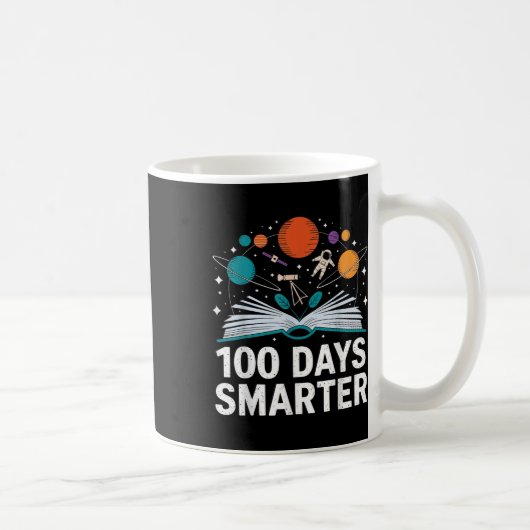 Mug 100 Jours Smarter Astronaut Space 100e Jour De (Droite)