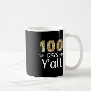 Mug 100 Jours Y'all Camo 100ème Jour De L'École Profes