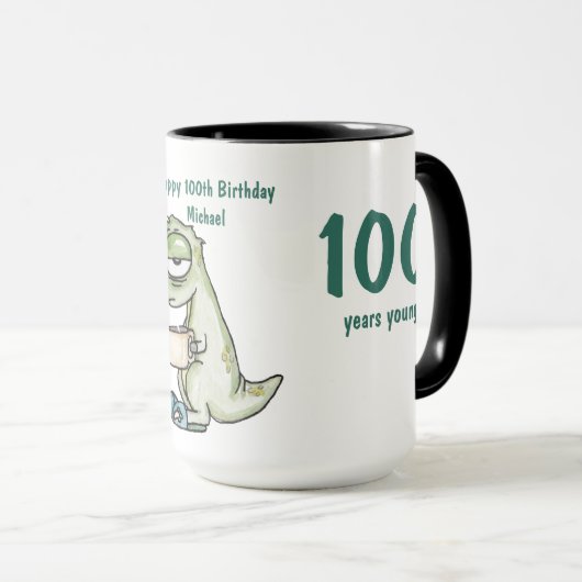 Mug 100e anniversaire amusant Obtenir plus âgé Cadeau  (Devant droit)