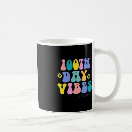 Mug 100e Jour de l'école Vibes Retro Enseignant Happy  (Droite)