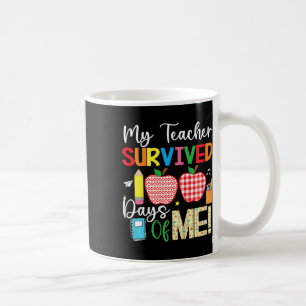 Mug 100ème Jour D'École Mon Enseignant A Survécu 100 J