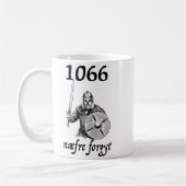 Mug 1066 Never Forget Naefre Forgyt Funny English Hist (Gauche)