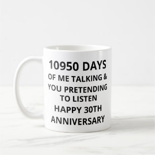 Mug 10950 jours de moi qui parle, 30e anniversaire de 