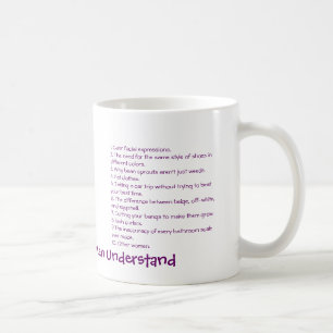 Mug 10 femmes de choses seulement comprennent