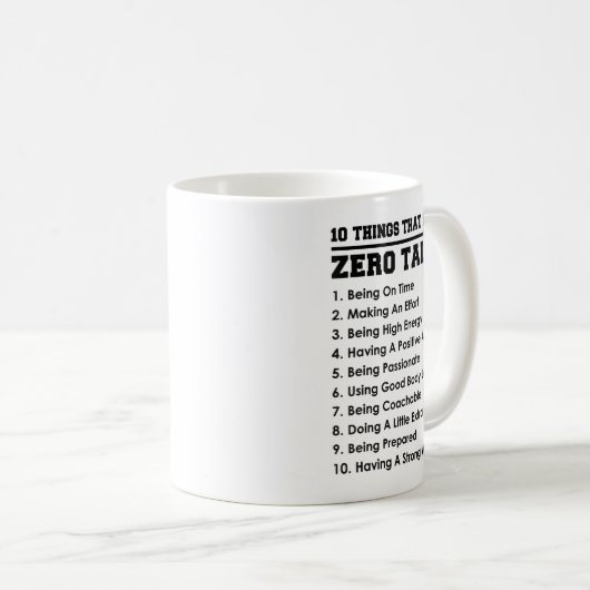 Mug 10 Things That Require Zero Talent Motivational  (Devant droit)