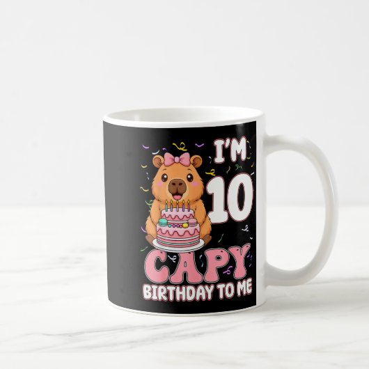 Mug 10 Years Old Capy Birthday To Me 10th Birthday Cap (Droite)